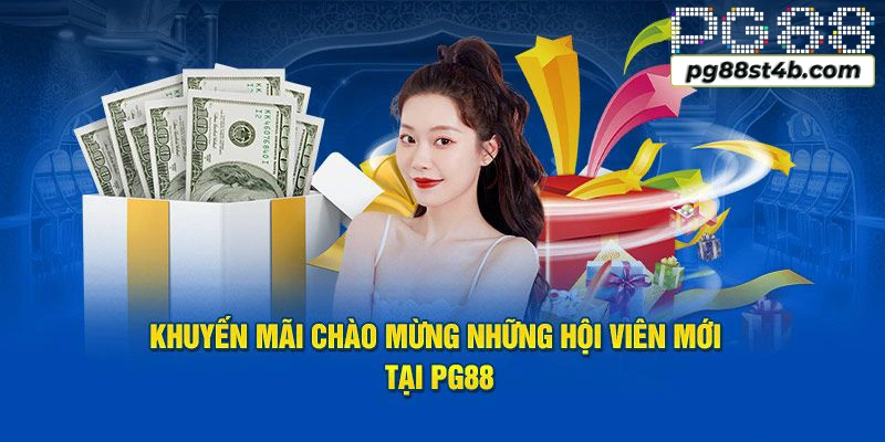 Khuyến mãi nạp lần đầu thưởng thành viên mới hấp dẫn tại PG88